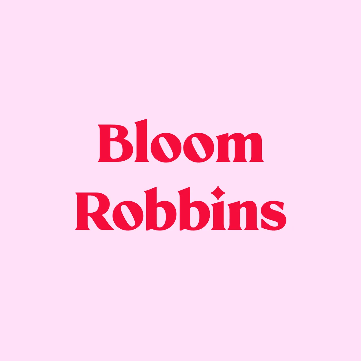 Bloom Robbins
