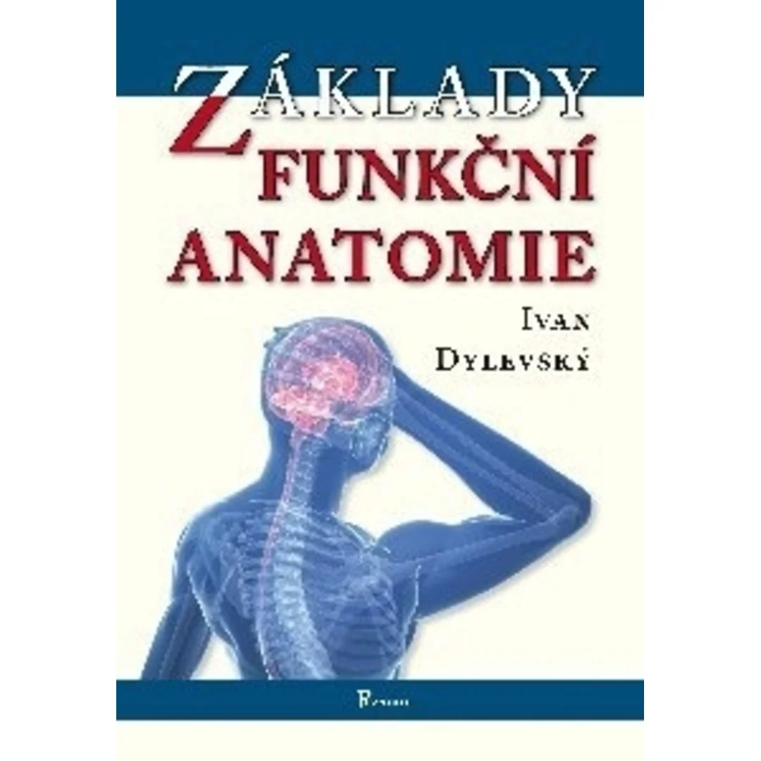 Základy funkčnej anatómie