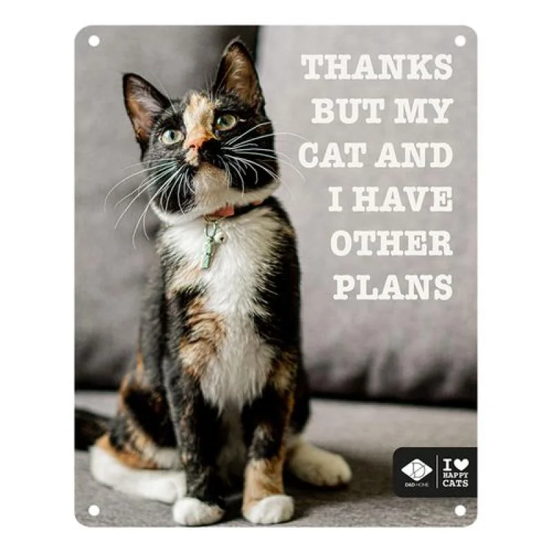 EBI D&D I LOVE HAPPY CATS kovová tabuľa: ,,Thanks but my cat and me have other plans” 20x25cm 