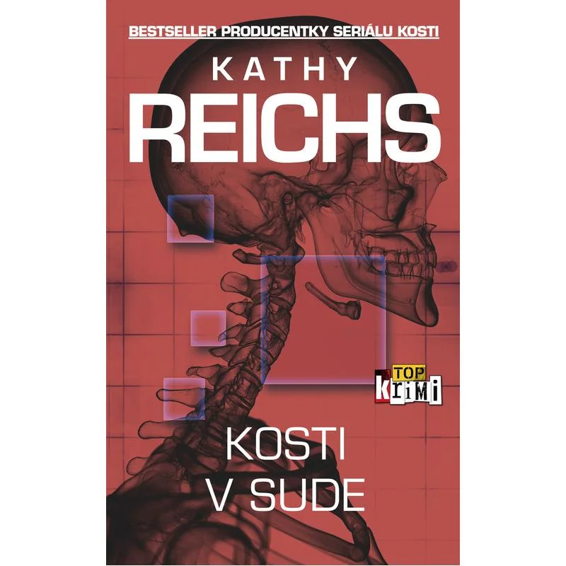 Kosti v sude - Kathy Reichs