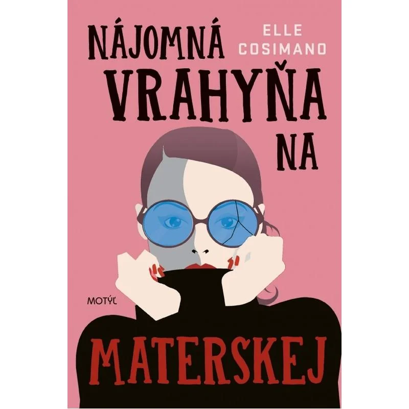 Nájomná vrahyňa na materskej - Elle Cosimanová