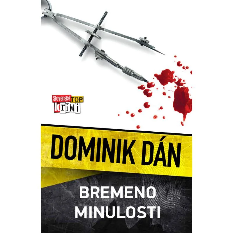 Bremeno minulosti - Dominik Dán